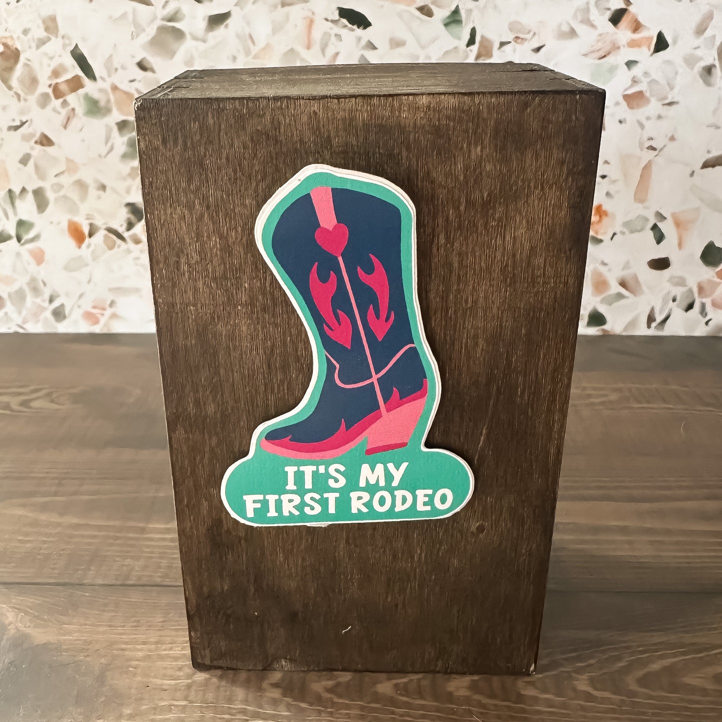This is my first Rodeo Sticker