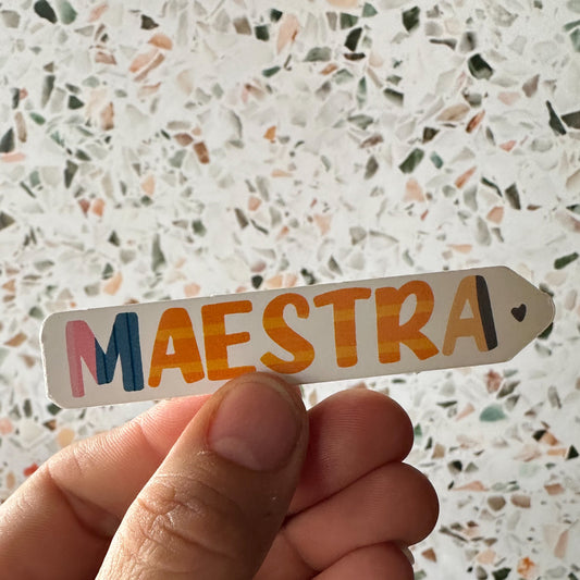 Maestra Sticker and Bumper Sticker