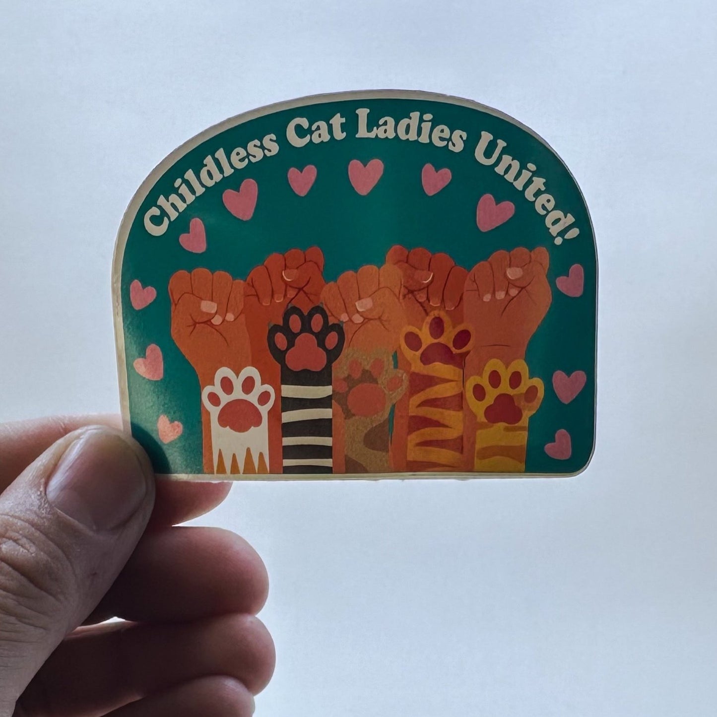 Childless Cat Ladies United! Sticker