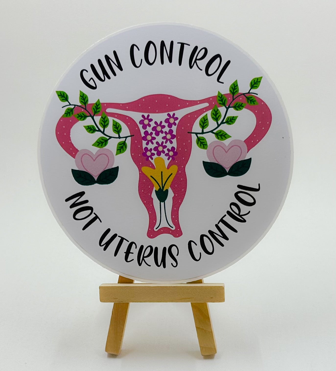 Gun Control Not Uterus Control Sticker