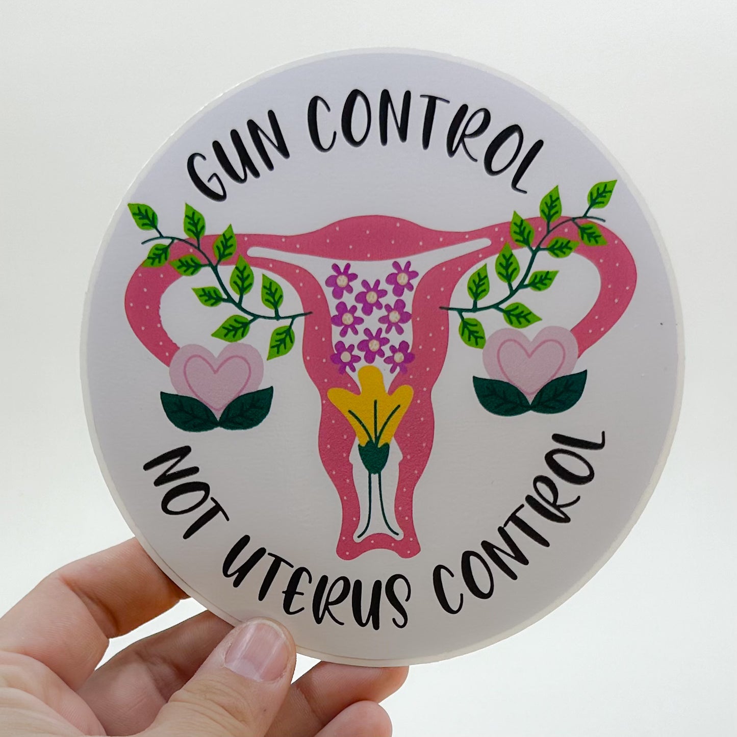 Gun Control Not Uterus Control Sticker