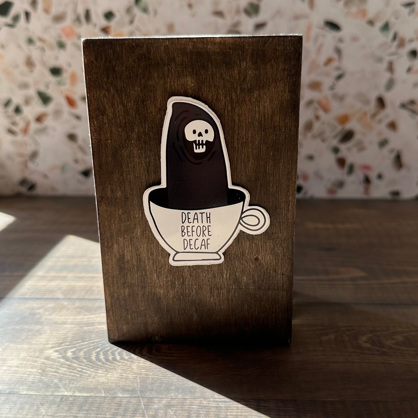 Death Before Decaf Sticker