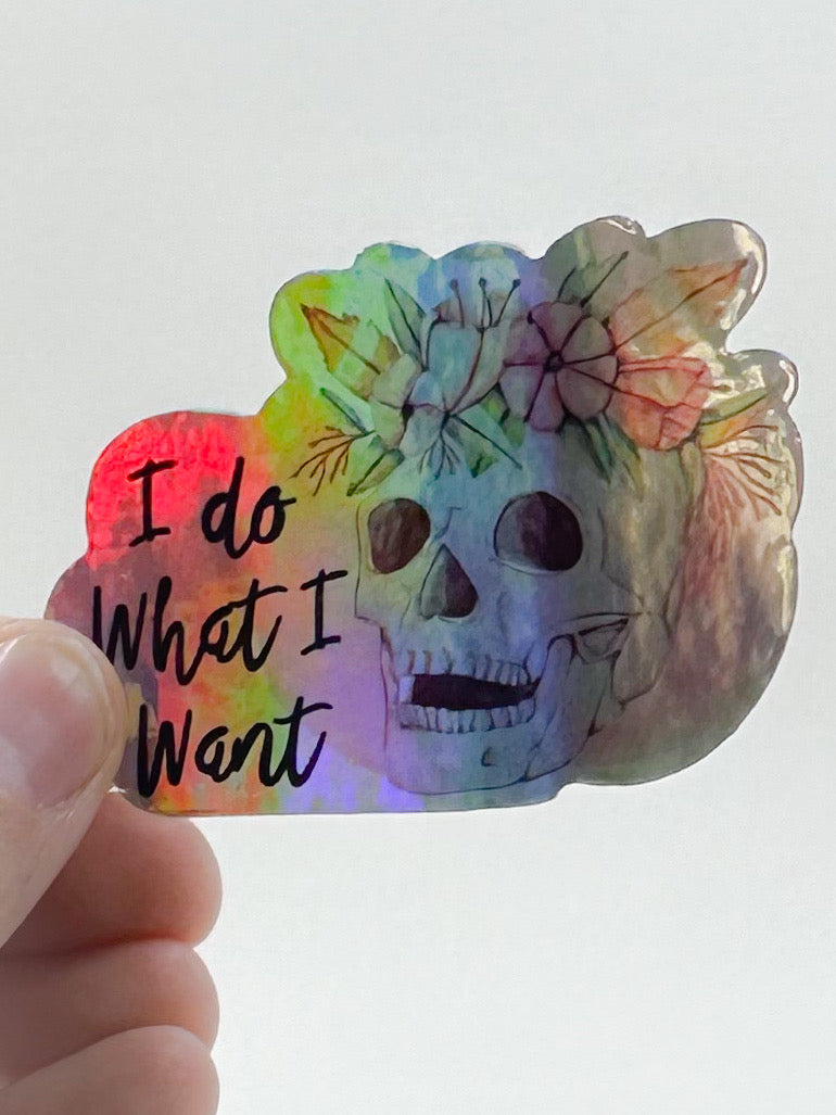 I do what I want Skull Sticker