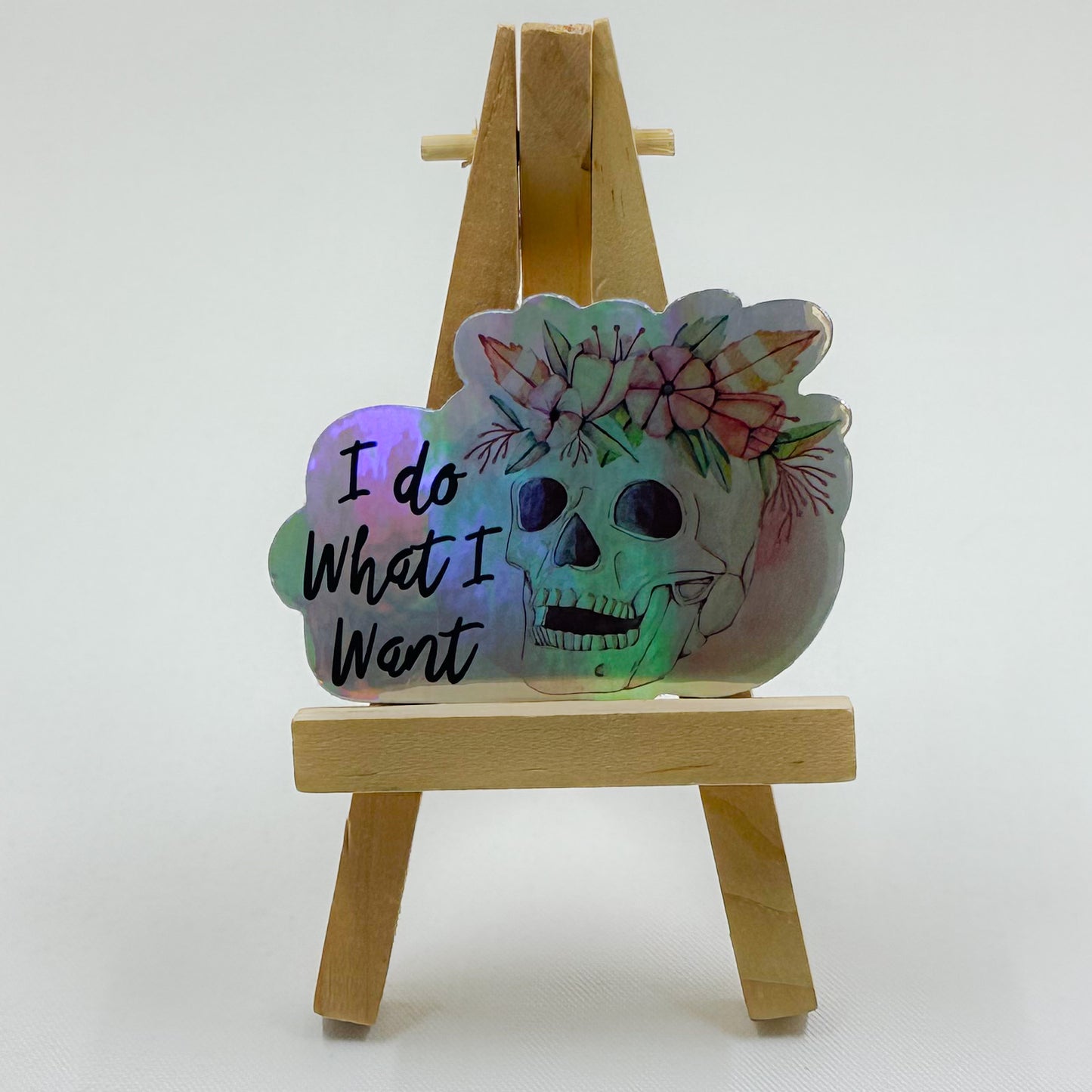 I do what I want Skull Sticker
