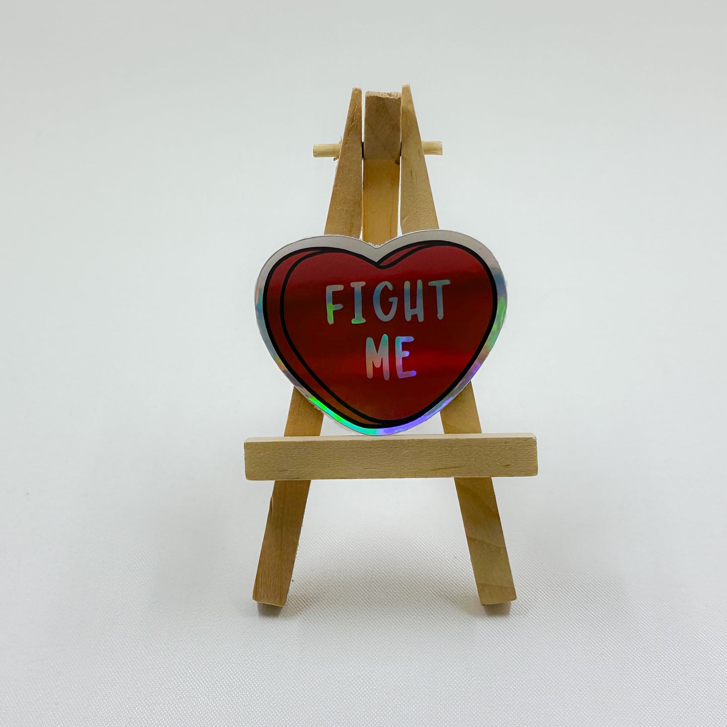 Fight Me Candy Heart Sticker