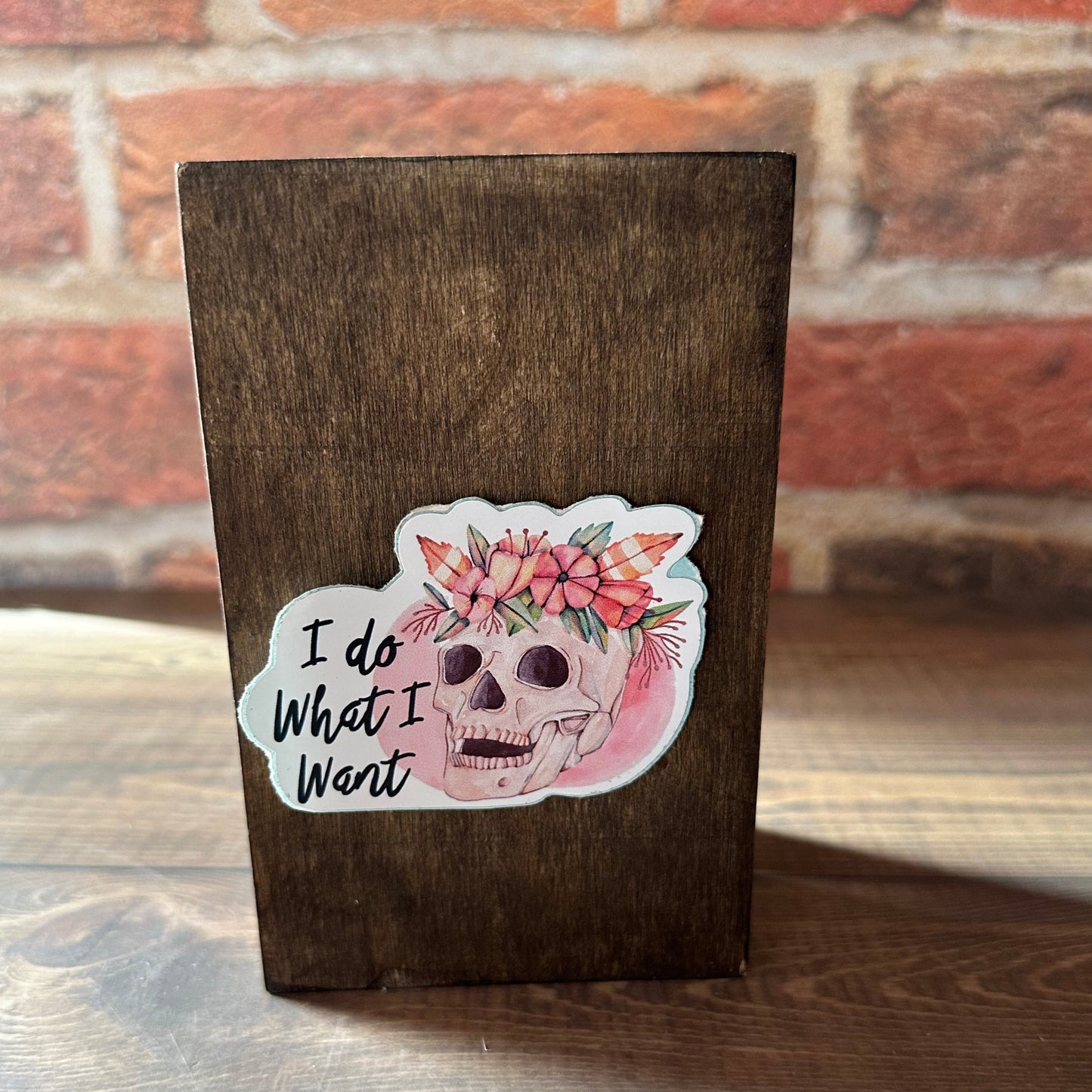I do what I want Skull Sticker