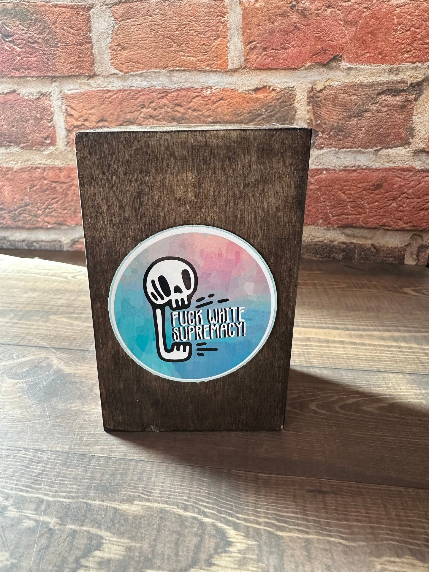Fuck White Supremacy Sticker