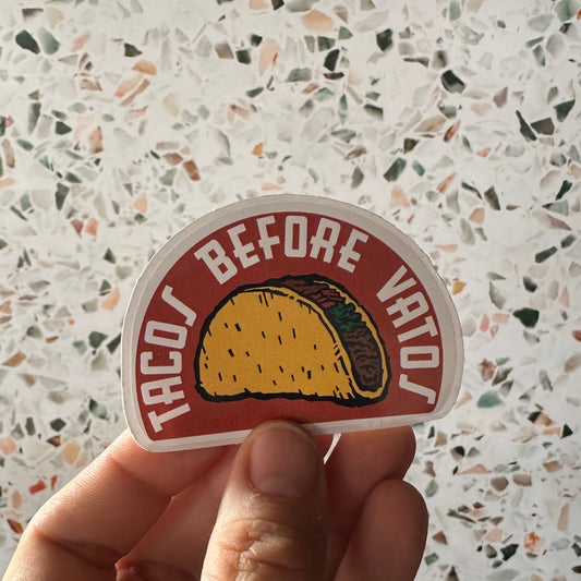Tacos Before Vatos Sticker