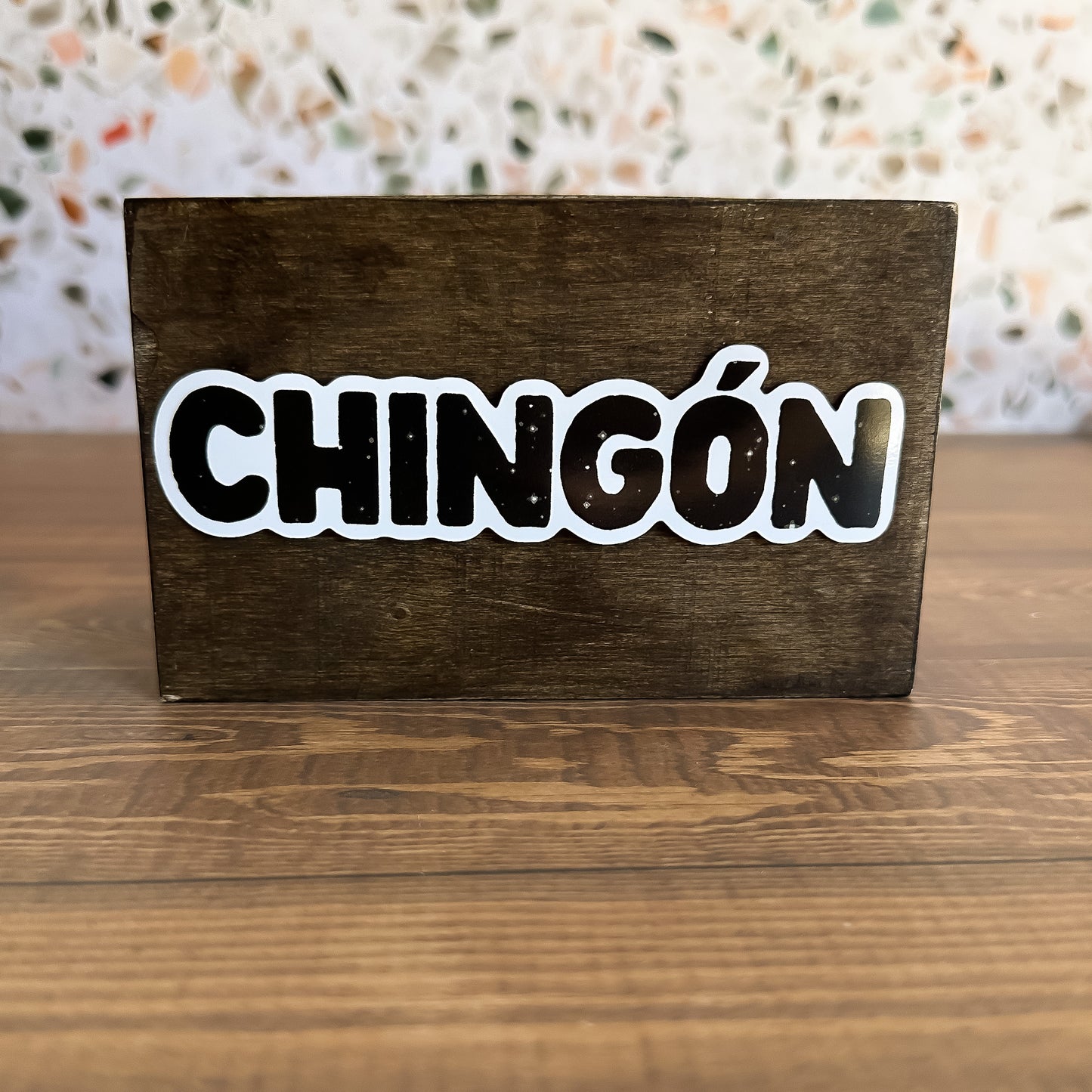 Chingón Sticker