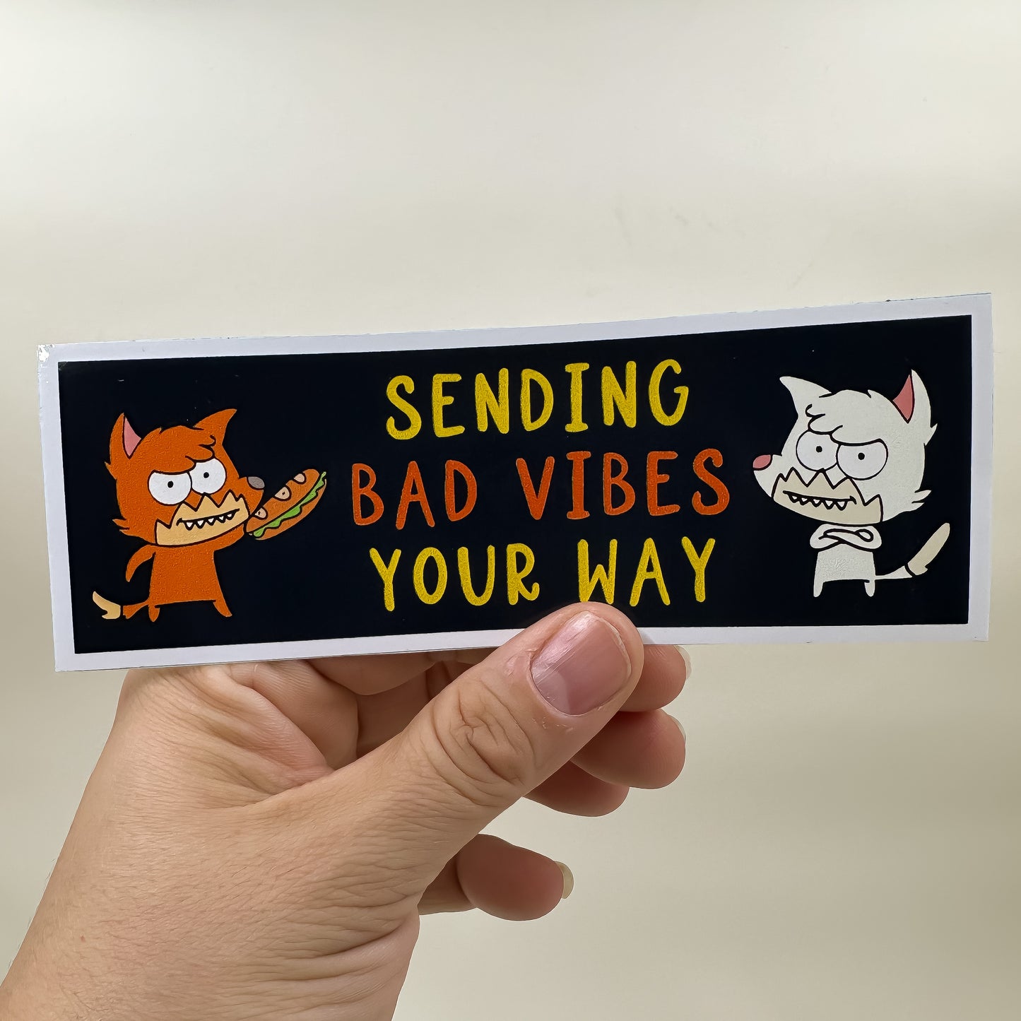 Sending Bad Vibes your Way Bumper Sticker