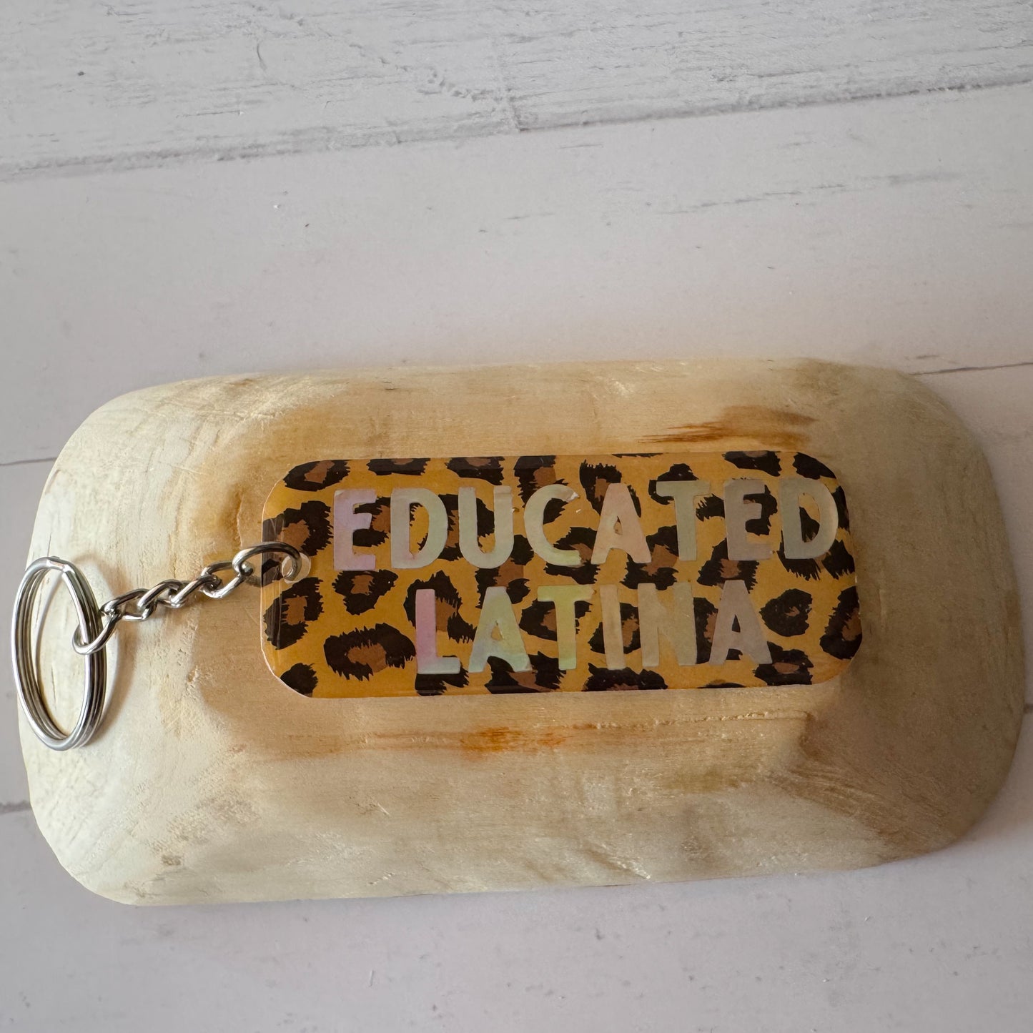 Educated Latina Keychain