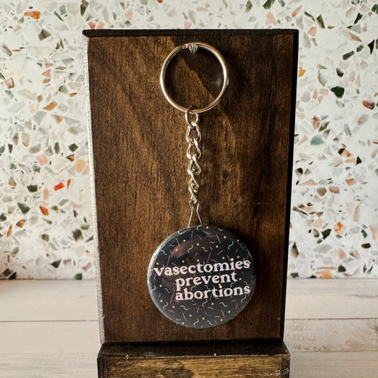 Vasectomies Prevent Abortions Bottle Opener Keychain