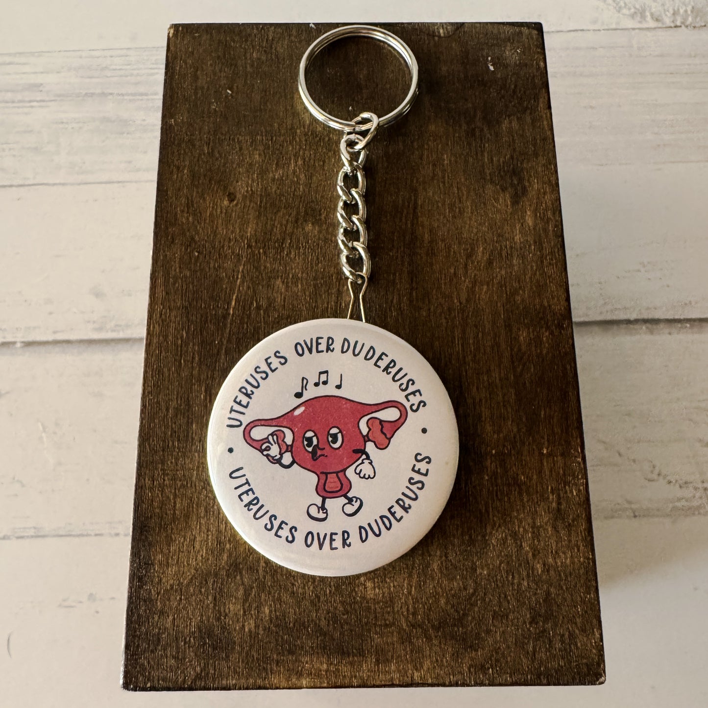 Uteruses Over Duderuses Bottle Opener Keychain